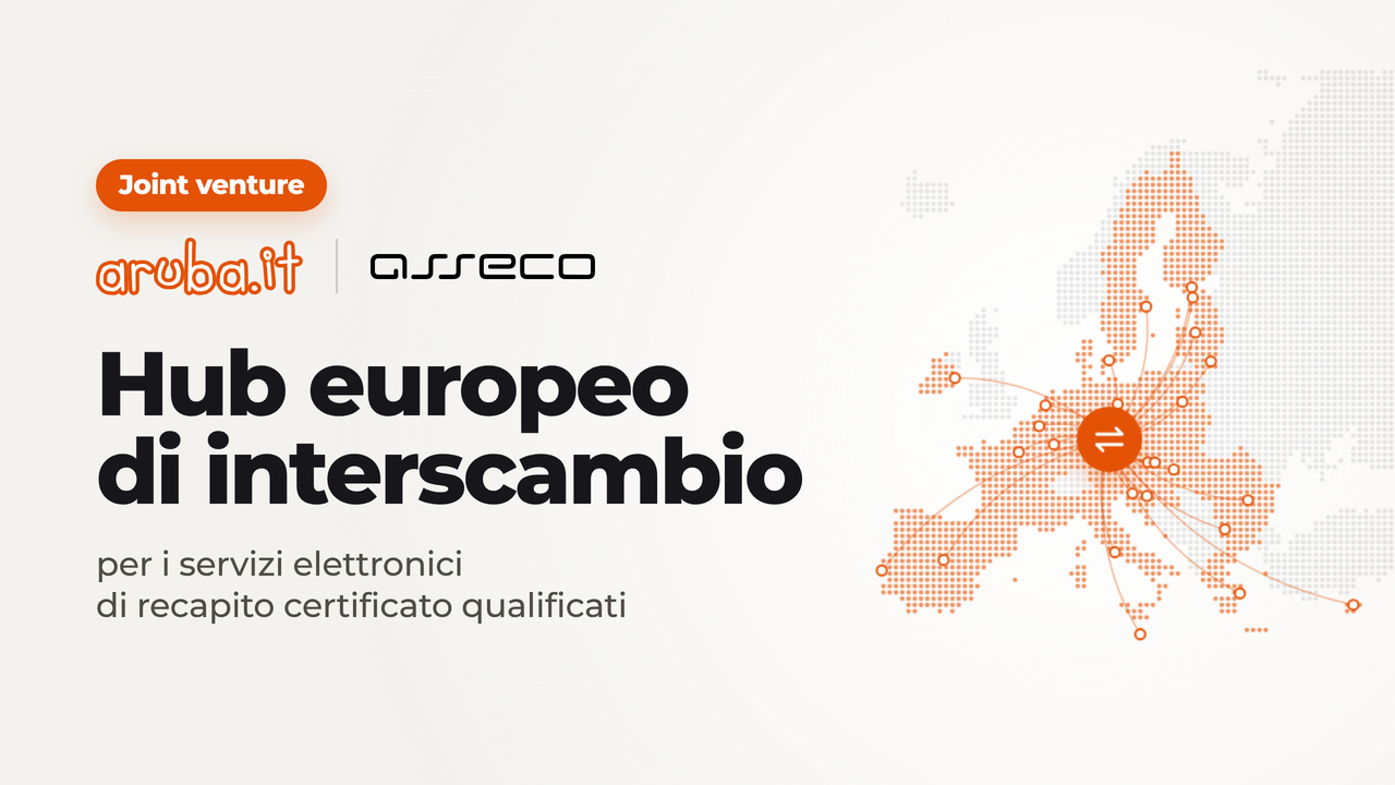 Aruba e Asseco annunciano la costituzione di una joint venture per creare un mercato unico europeo delle comunicazioni certificate